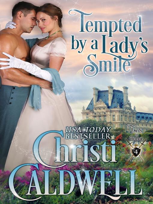 Title details for Tempted by a Lady's Smile by Christi Caldwell - Available